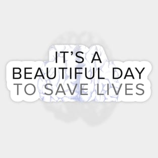 Save Lives Sticker